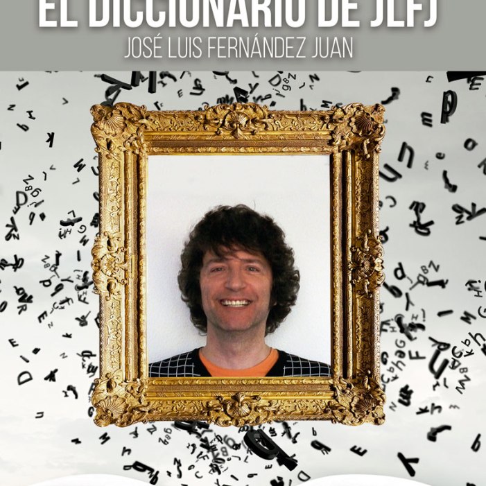 EL DICCIONARIO DE JLFL
