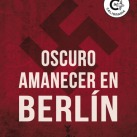 OSCURO AMANECER EN BERLÍN